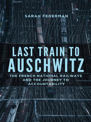 cover image of Last Train to Auschwitz